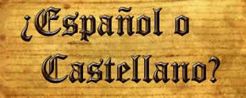 Español o Castellano
